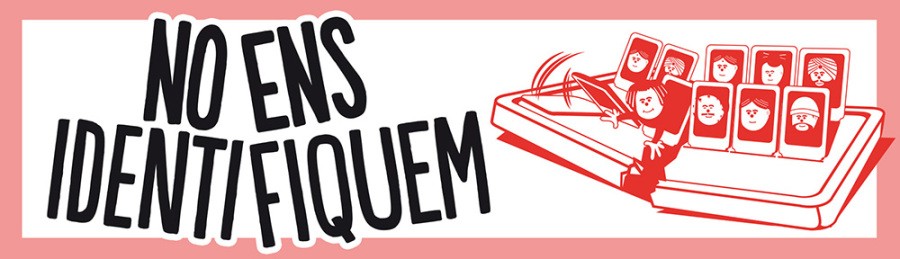 No ens identifiquem