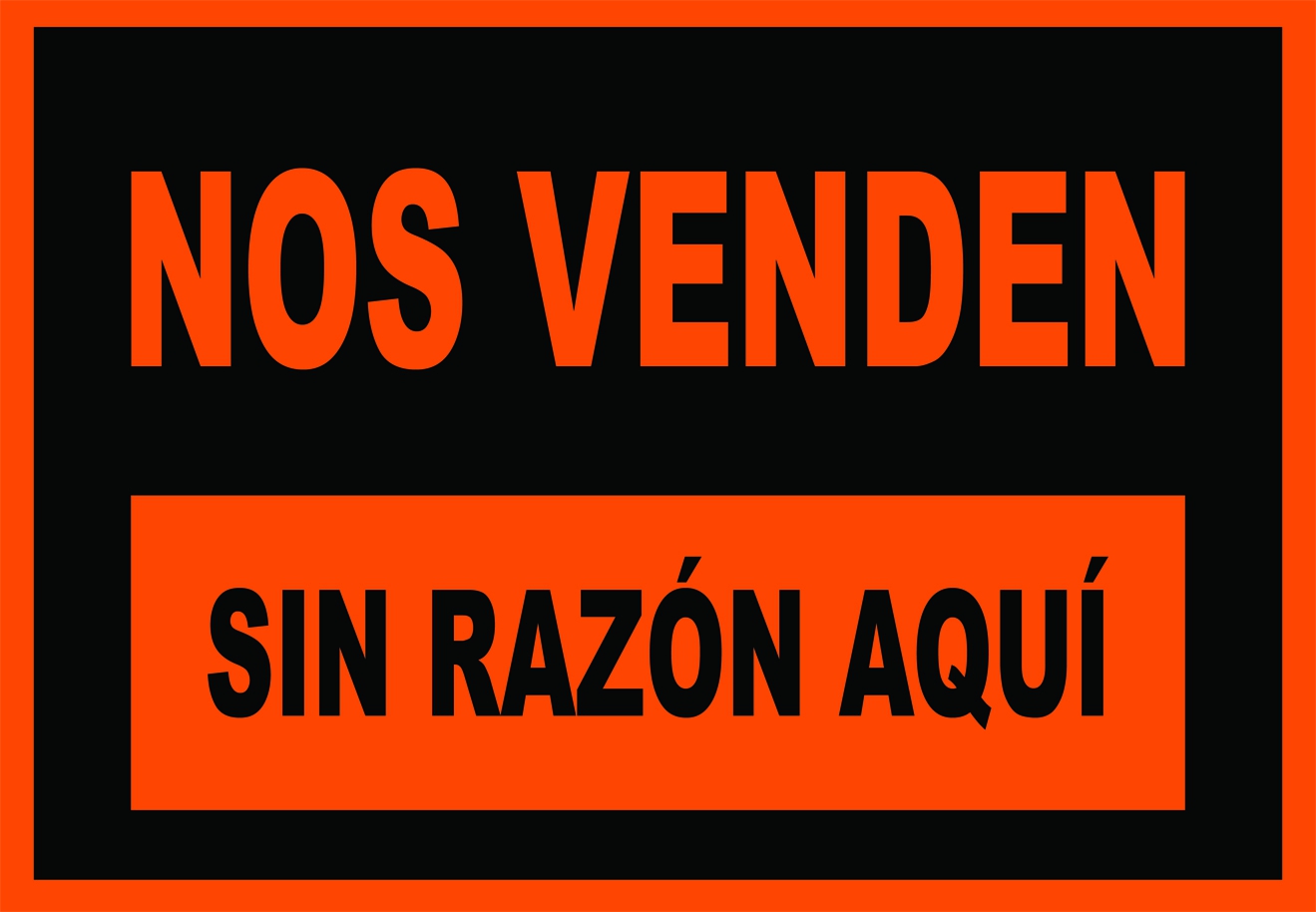 Cartell "Nos venden"